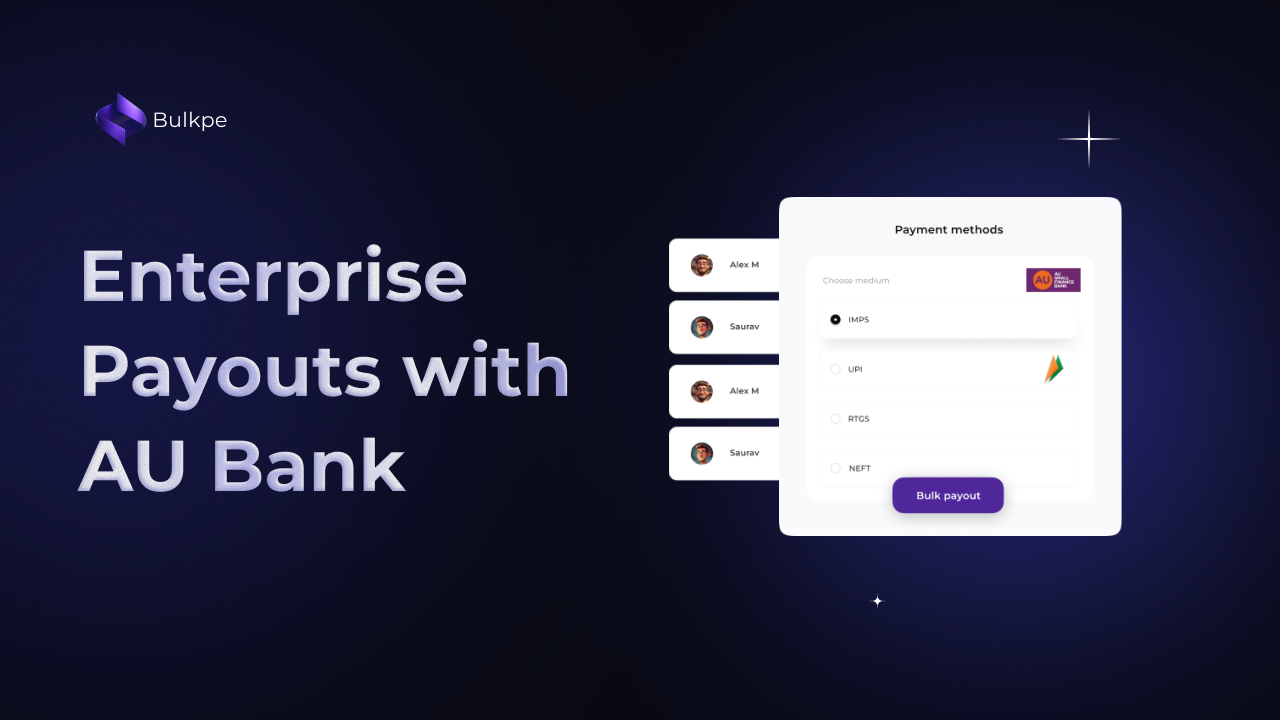 Bulk Payouts with AU Current Account