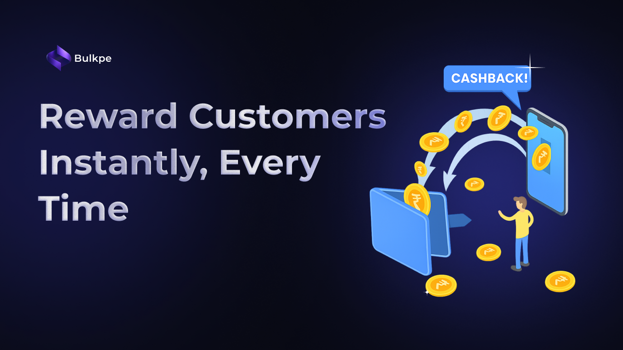 Instant Cashback Disbursement Payouts