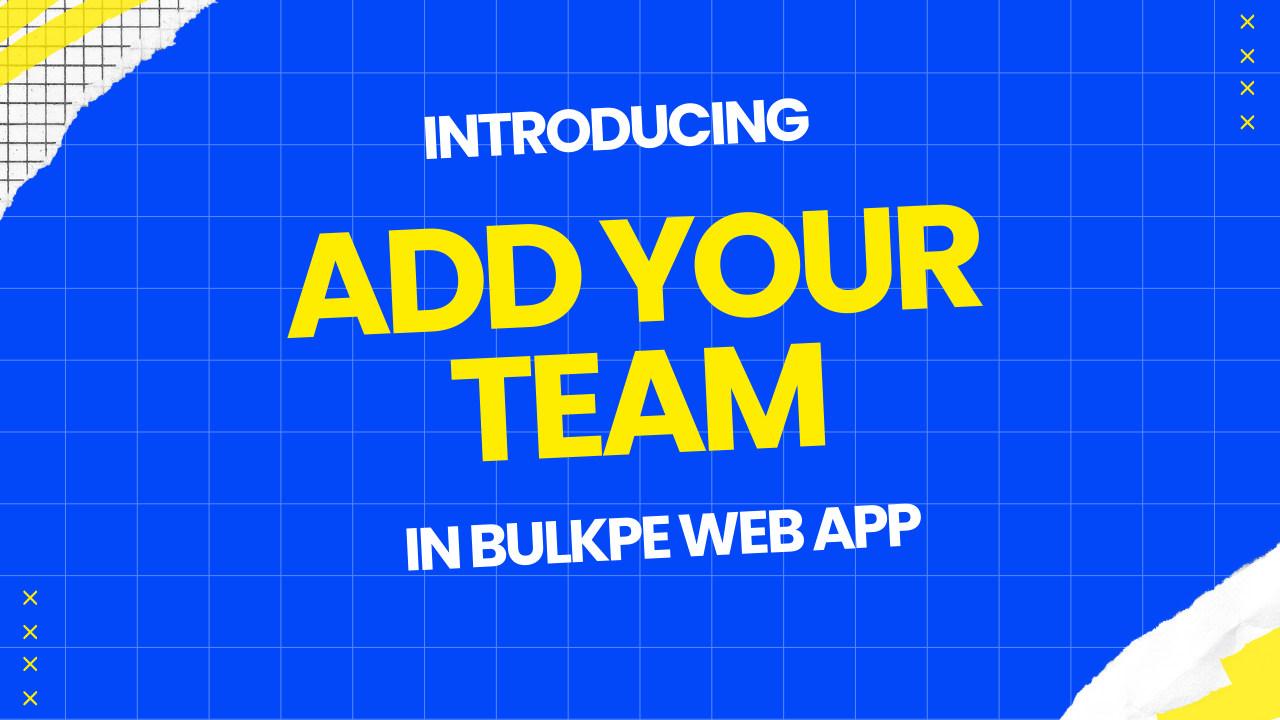 Empower Your Team: Bulkpe's New Multi-User Feature